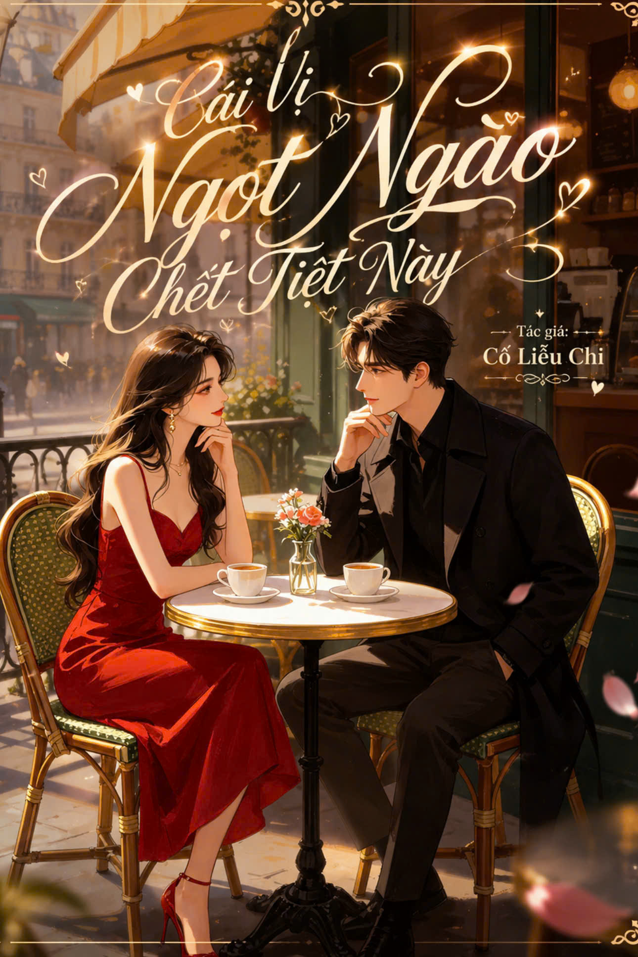 Cái Vị Ngọt Ngào Chết Tiệt Này