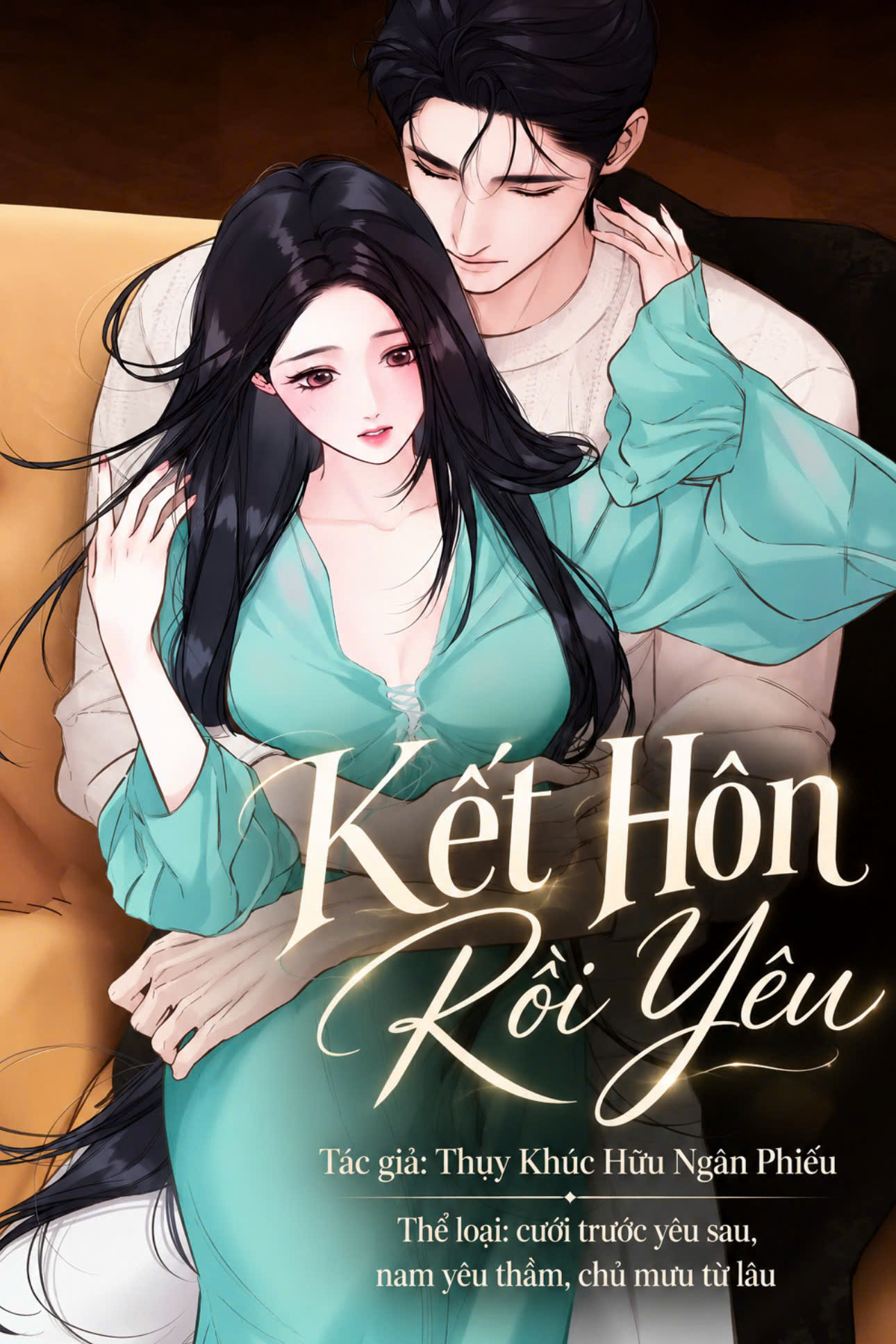 Kết Hôn Rồi Yêu