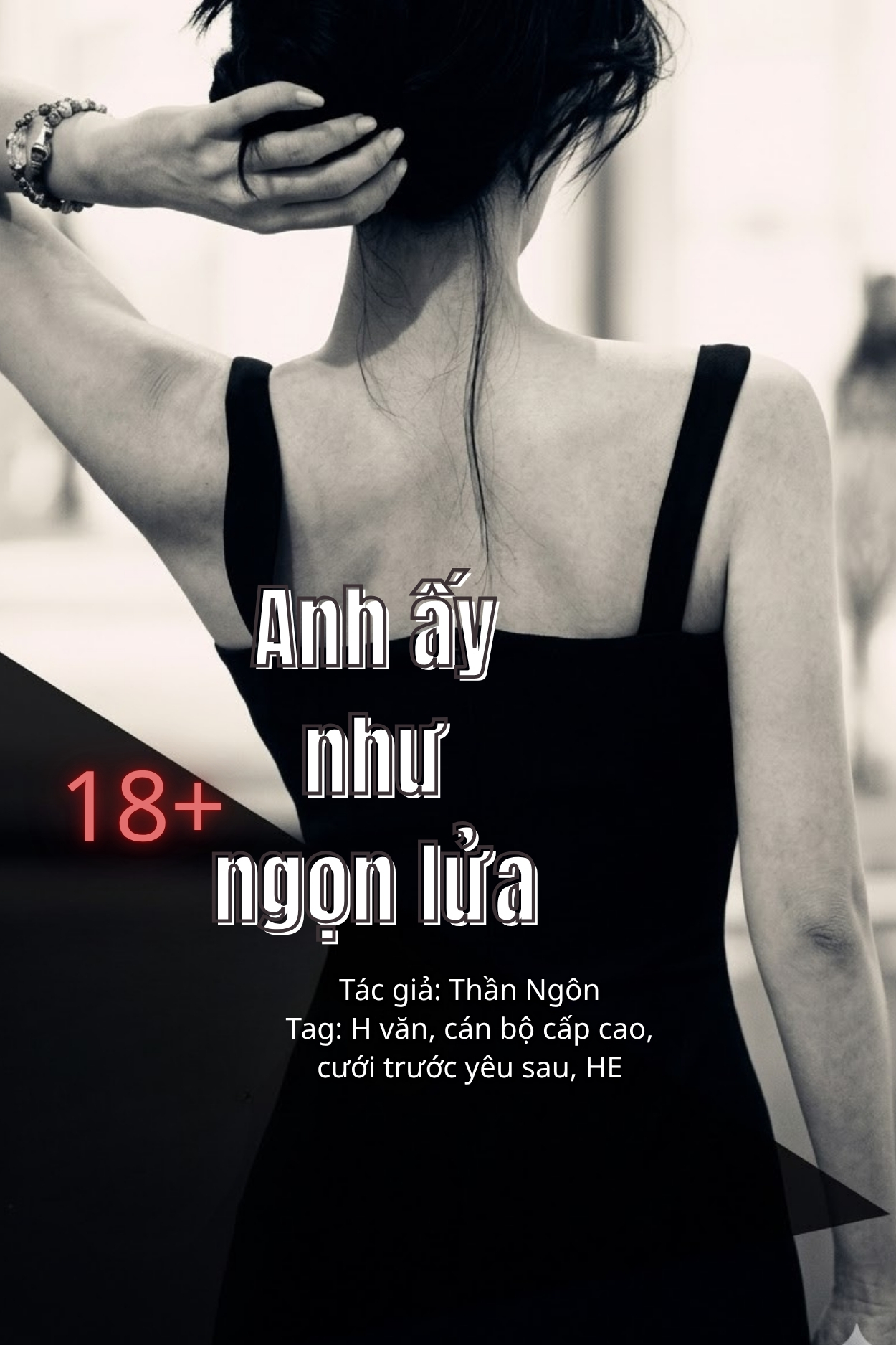 Anh ấy như ngọn lửa