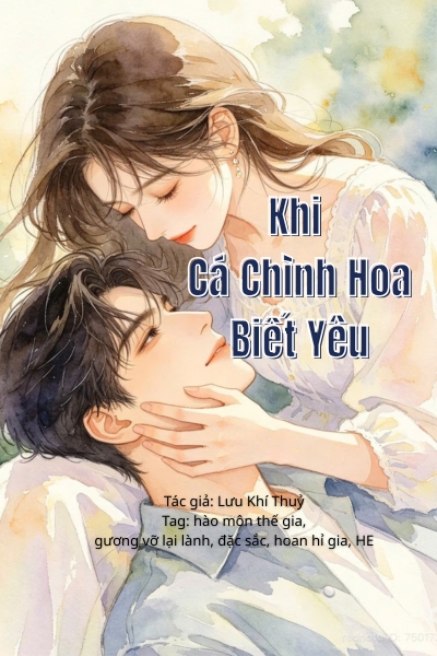 Khi Cá Chình Hoa Biết Yêu