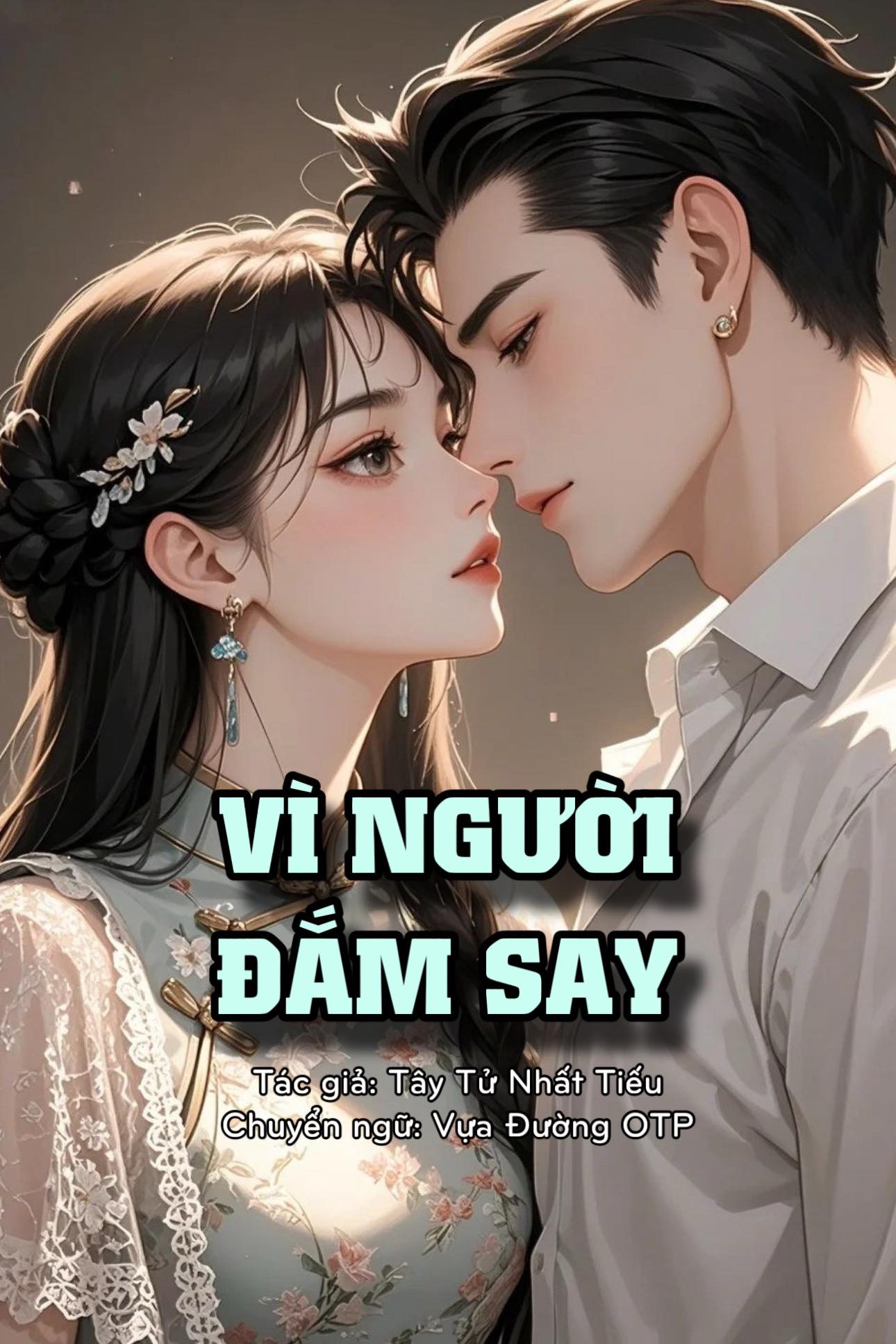 Vì người đắm say