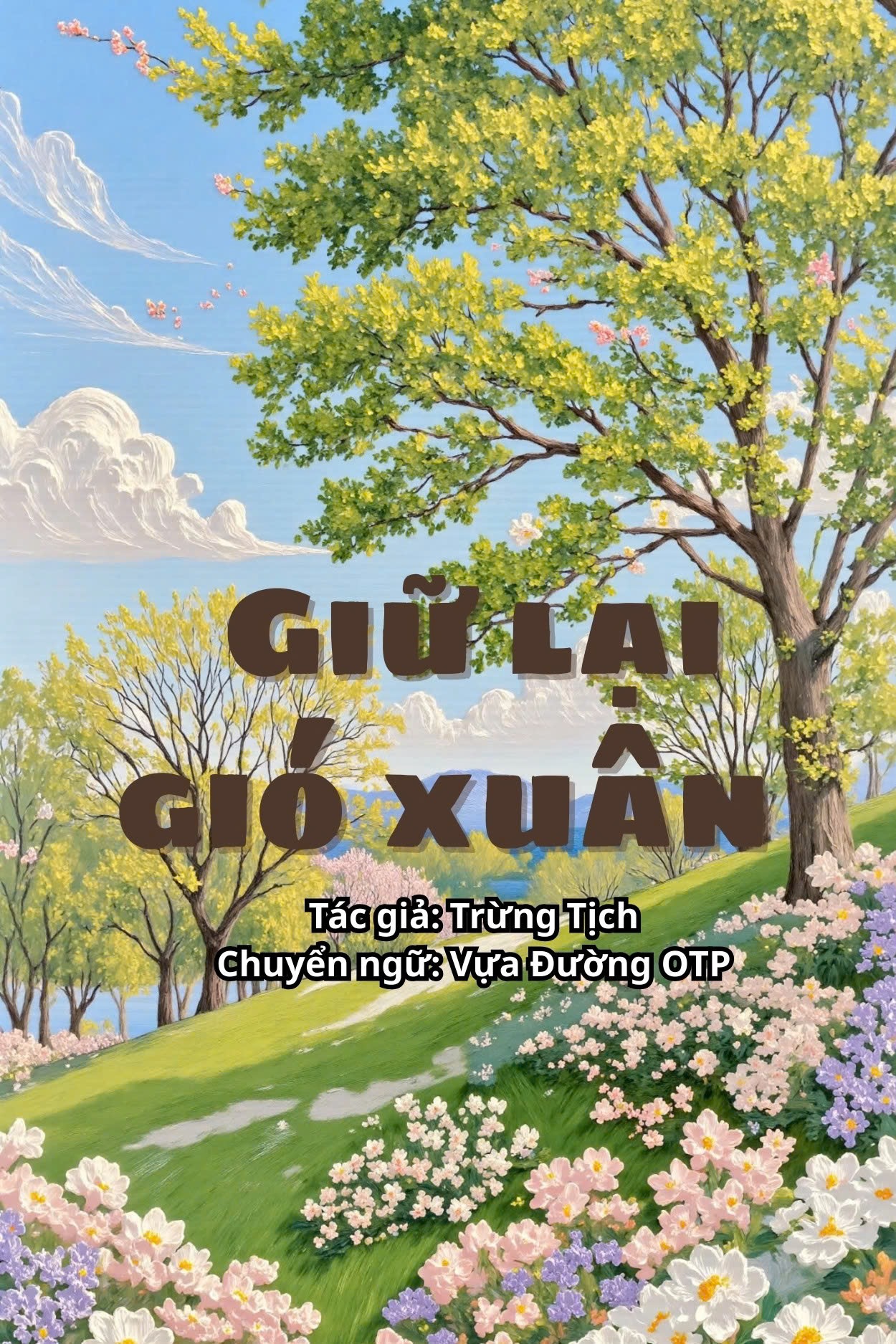 Giữ Lại Gió Xuân