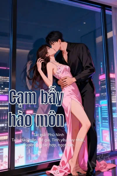 Cạm Bẫy Hào Môn